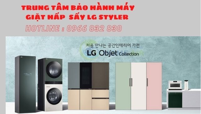 bảo hành máy giặt hấp sấy LG sTYLER 